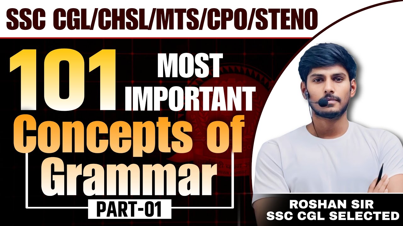 101 Most Important Concepts of Grammar || Part -1 || Verb - 01 | By Roshan Sir #ssc #grammar #ssccgl