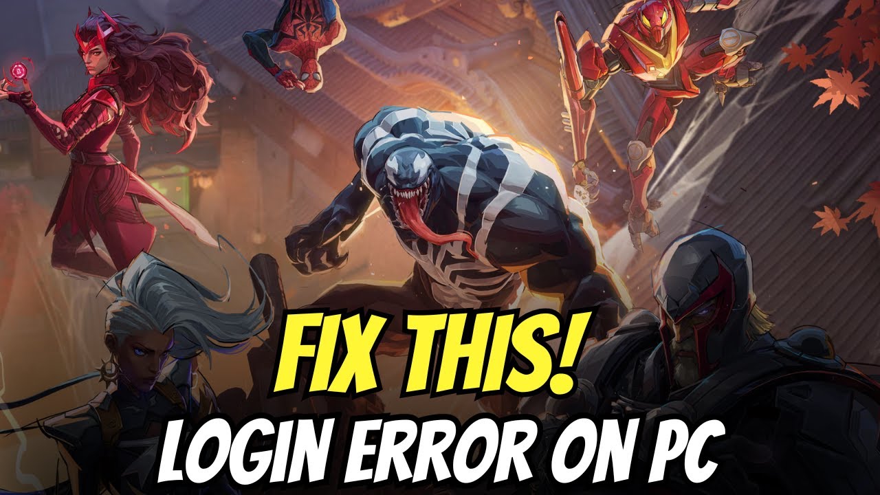 How To Fix Marvel Rivals Login Error