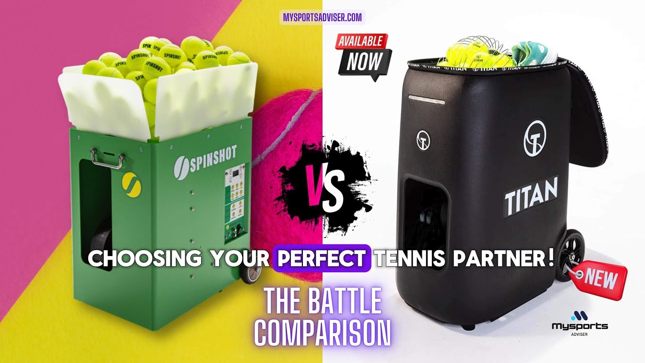 🔥The battle - Spinshot Plus 2 vs Titan One tennis ball machine comparison chart ✅️