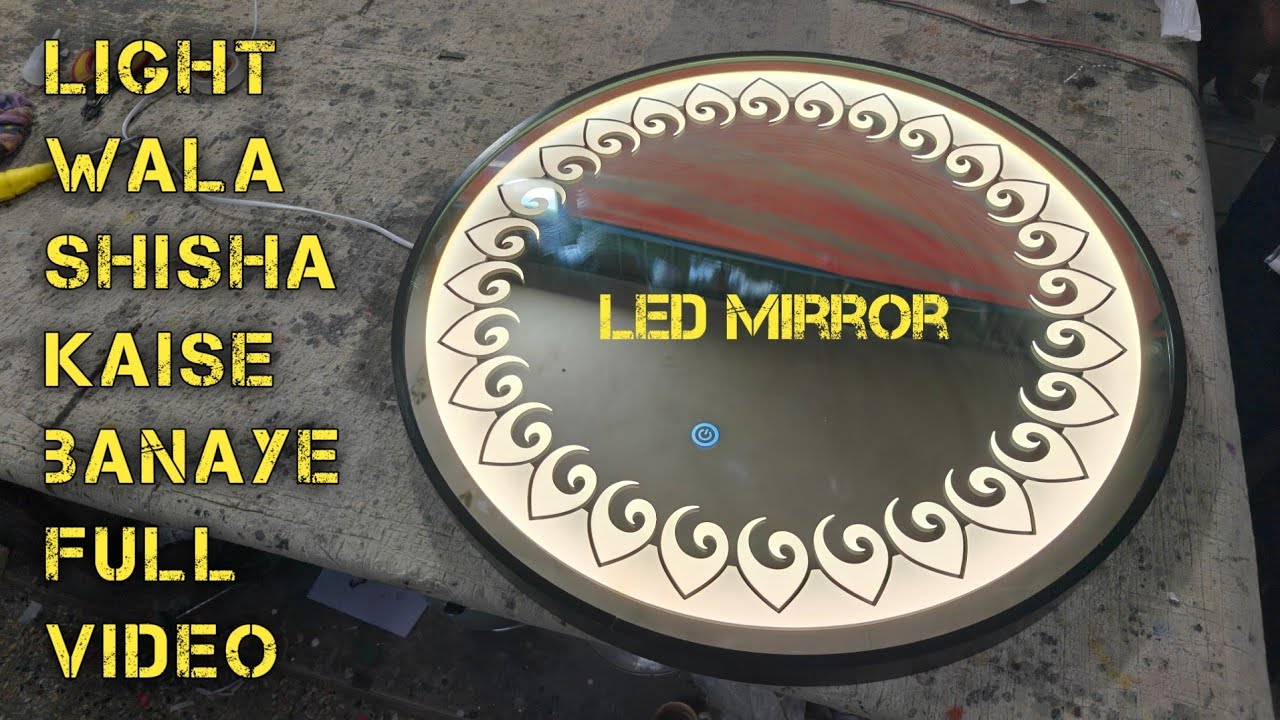 Light wala shisha kaise banaye full video|led Mirror|how to make led mirror glass| zainul Glass art.