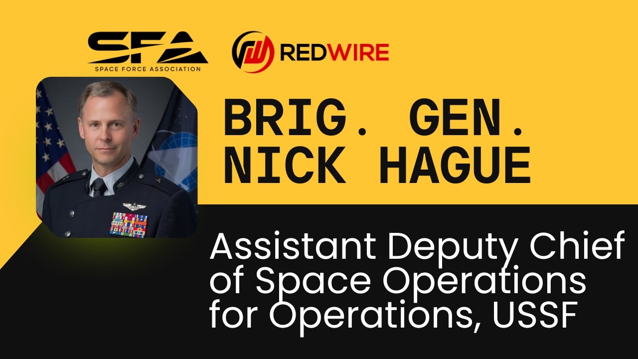 Brig. Gen. Nick Hague | Fireside Chat - Spacepower 25