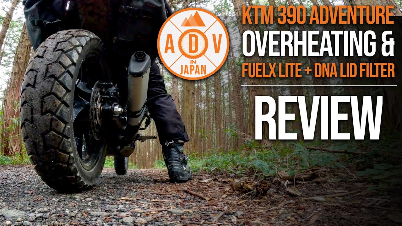 #32 - KTM 390 Adventure | Overheating & Fuelx Lite + DNA Lid Filter Review