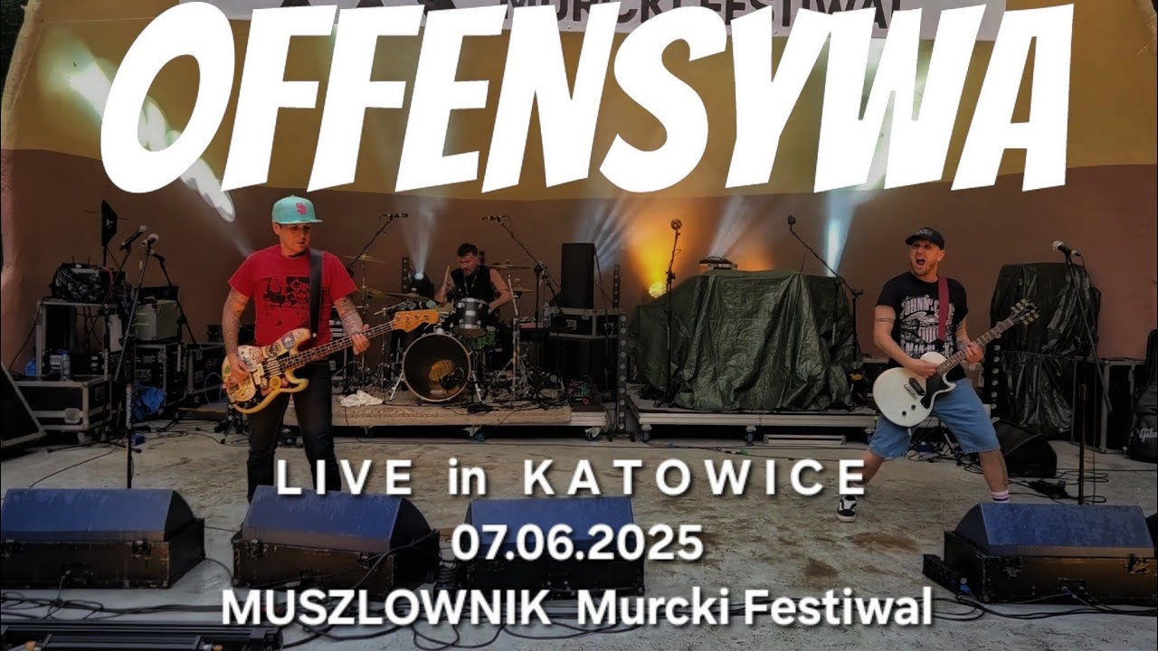 OFFENSYWA  2025.06.07 live in Katowice (Muszlownik Murcki Festiwal)  [FULL SHOW]