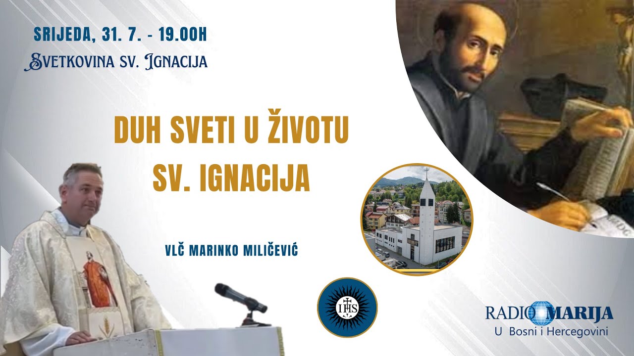Duh Sveti u životu sv. Ignacija - mons. Marinko Miličević