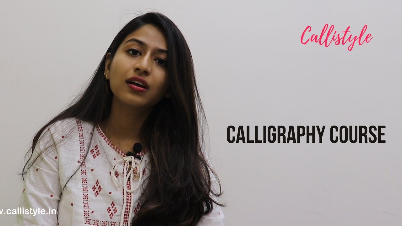 Best Calligraphy Classes online || Experienced Trainers || 100% Results Guaranteed || Callistyle