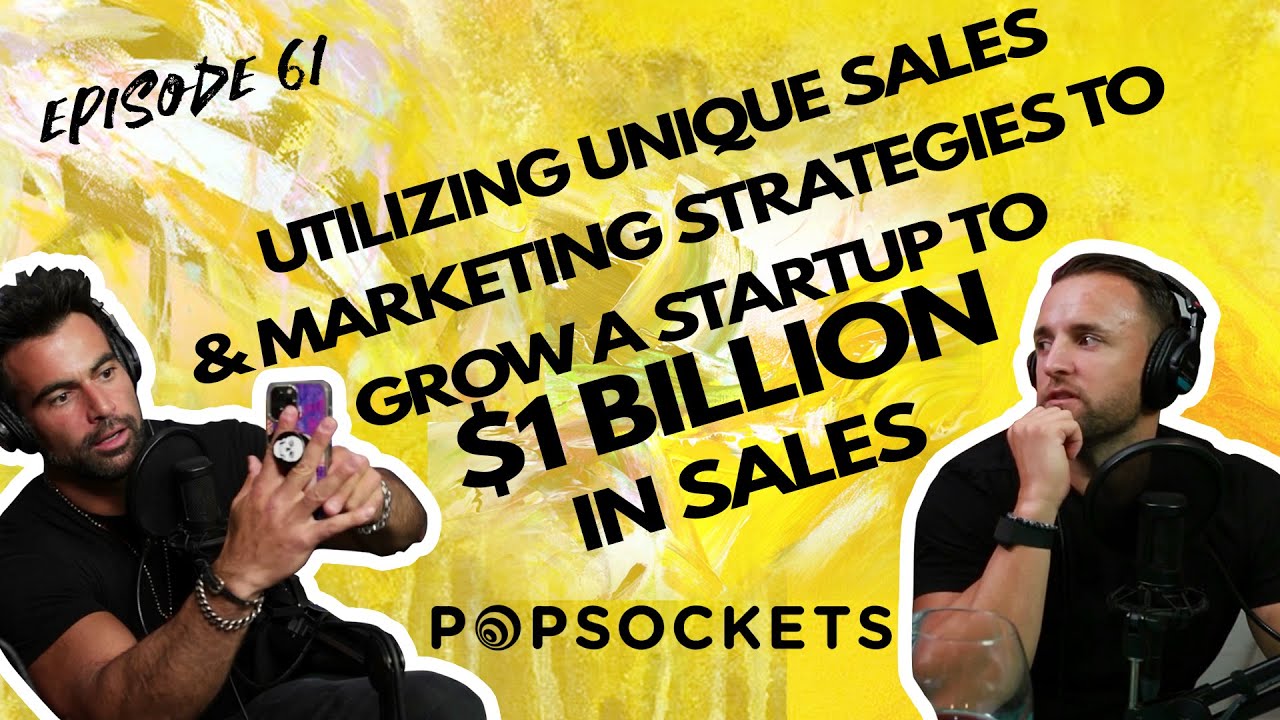 PopSockets: Marketing Secret Sauce That Led Them To $1 Billion in Sales