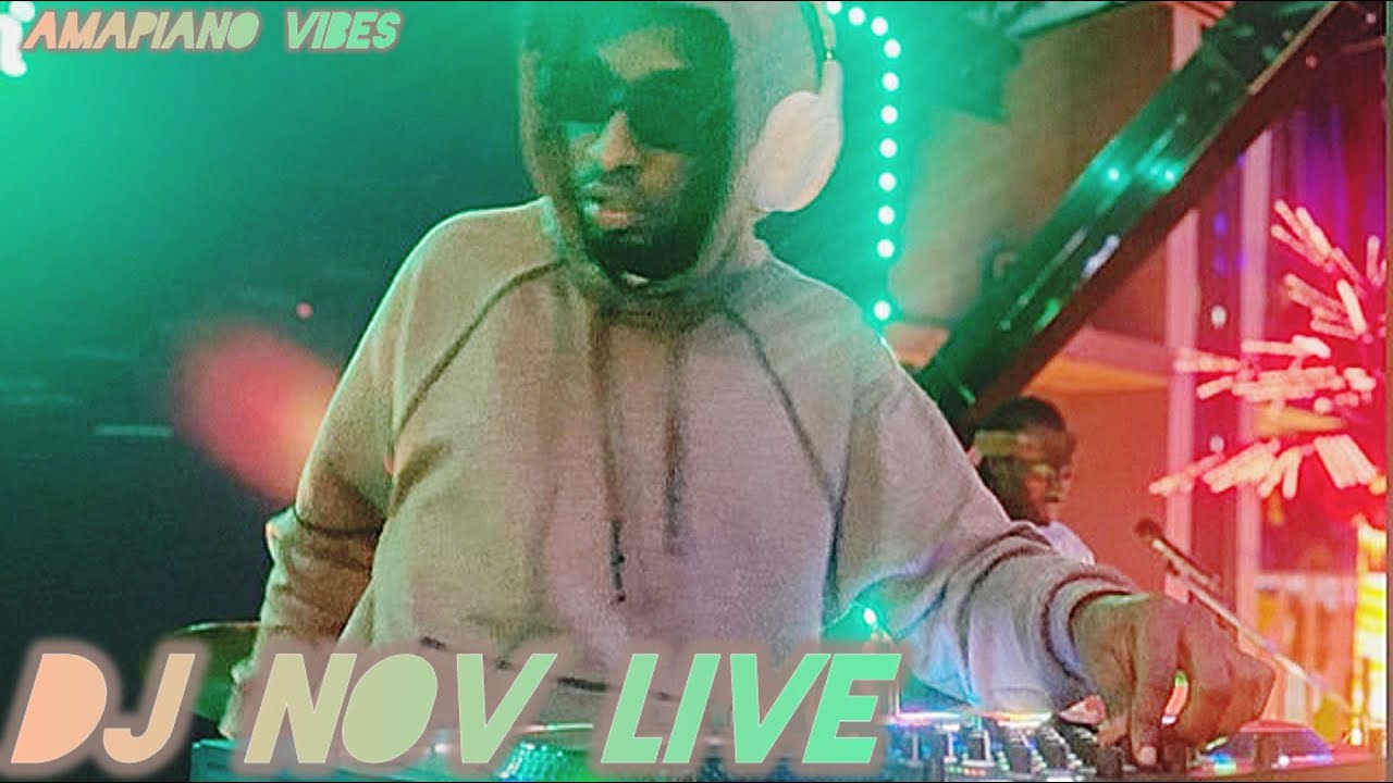Amapiano Vibes (II) - DJ NOV