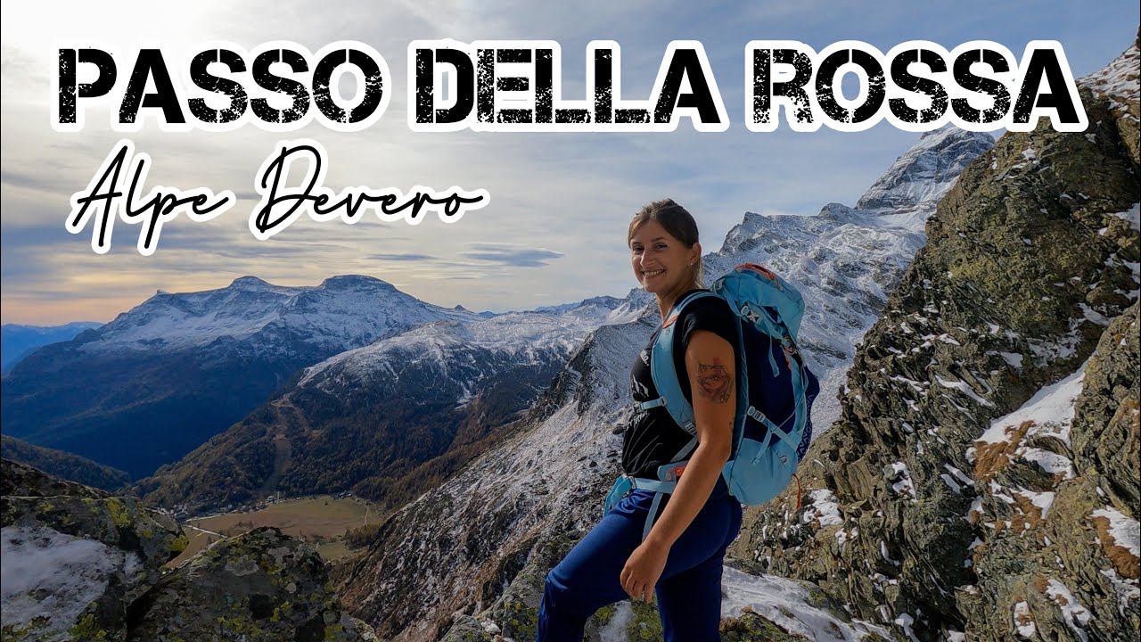 PASSO DELLA ROSSA - ALPE DEVERO