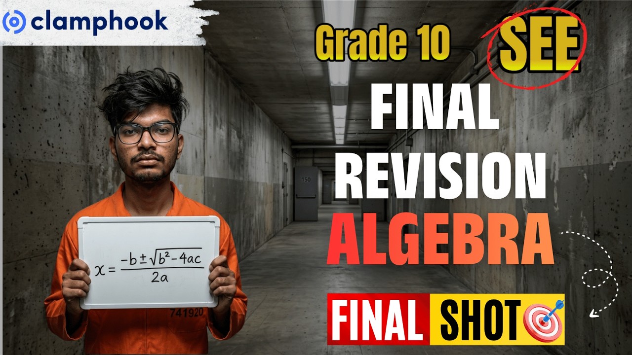 SEE Algebra Final Hour Revision