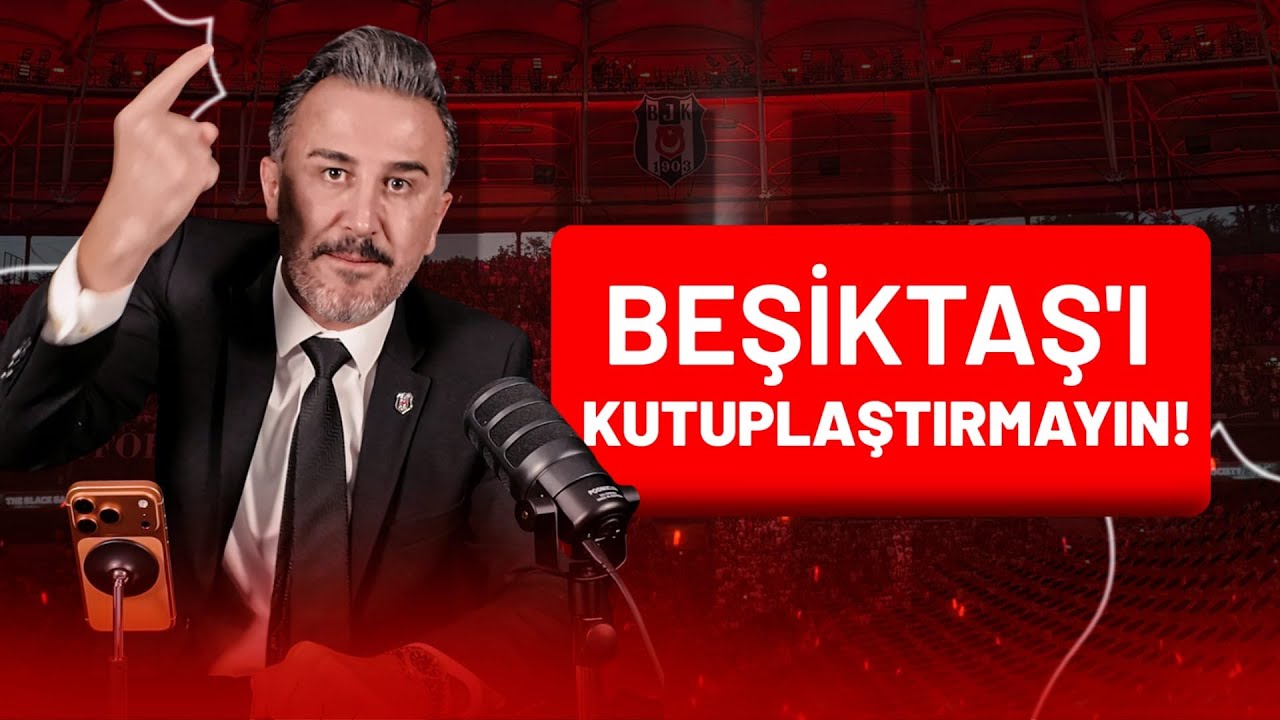BEŞİKTAŞ'I KUTUPLAŞTIRMAYIN! | B&uuml;lent Uslu ile Beşiktaş G&uuml;ndemi | Beşiktaş Haberleri |