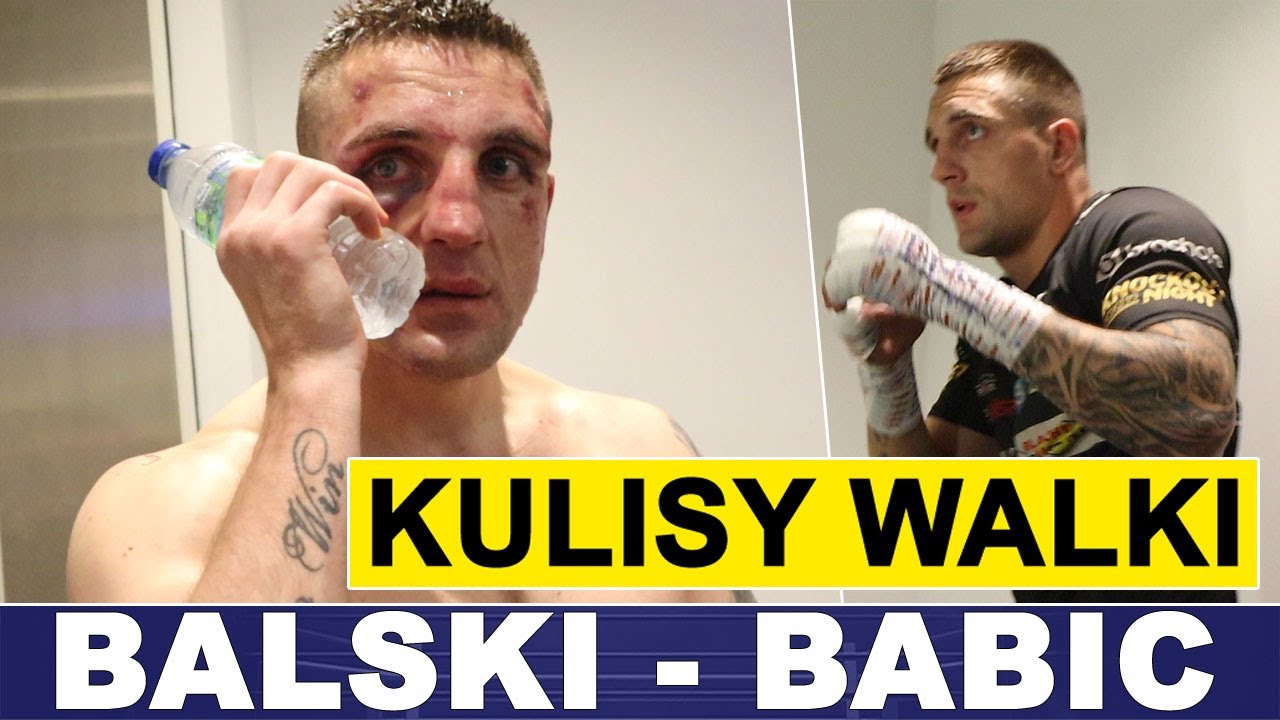 BALSKI - BABIC: KULISY WALKI