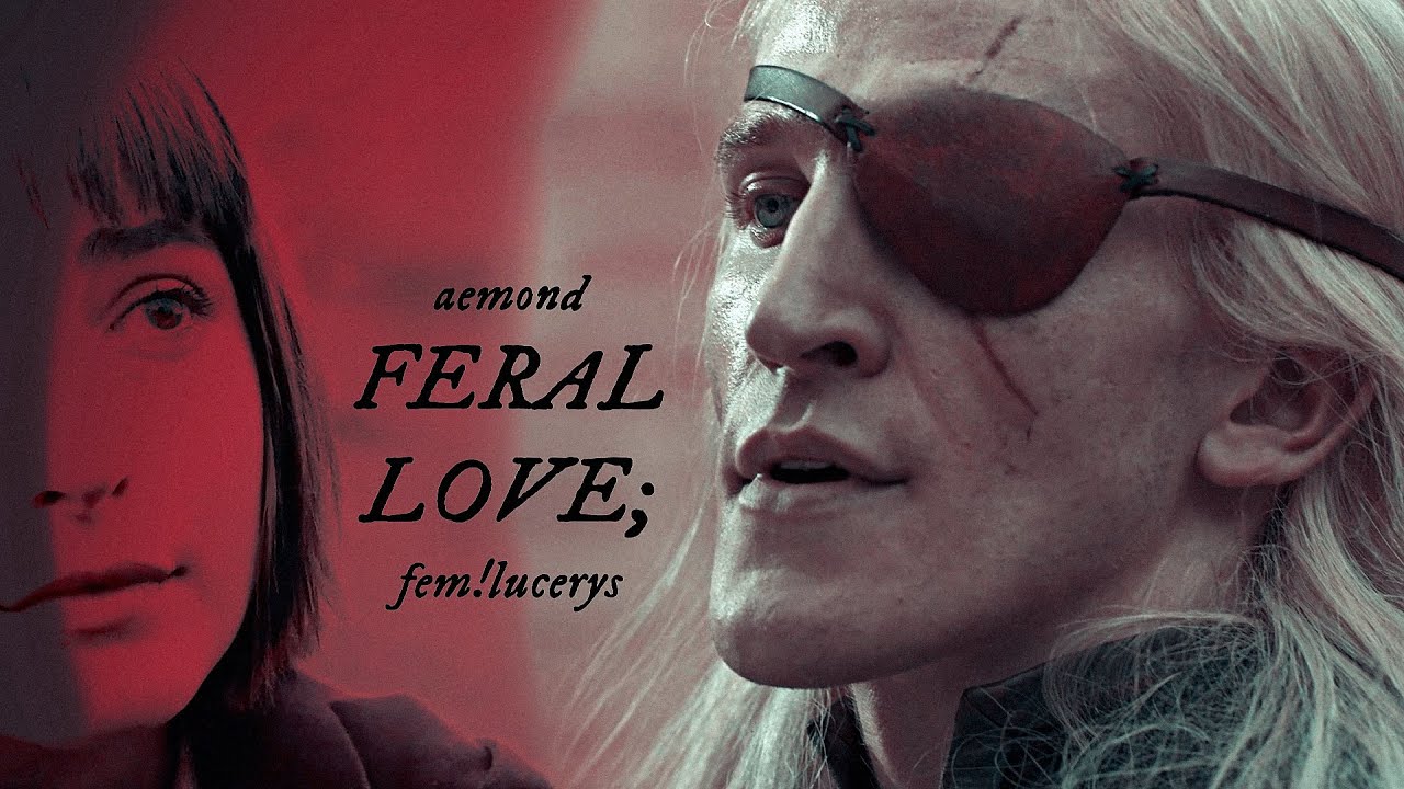 aemond & fem!lucerys | feral love.