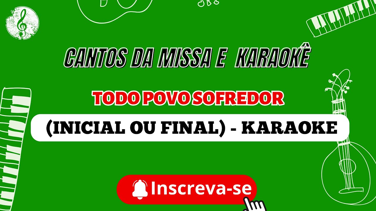 KARAOKE - TODO POVO SOFREDOR  (INICIAL OU FINAL)