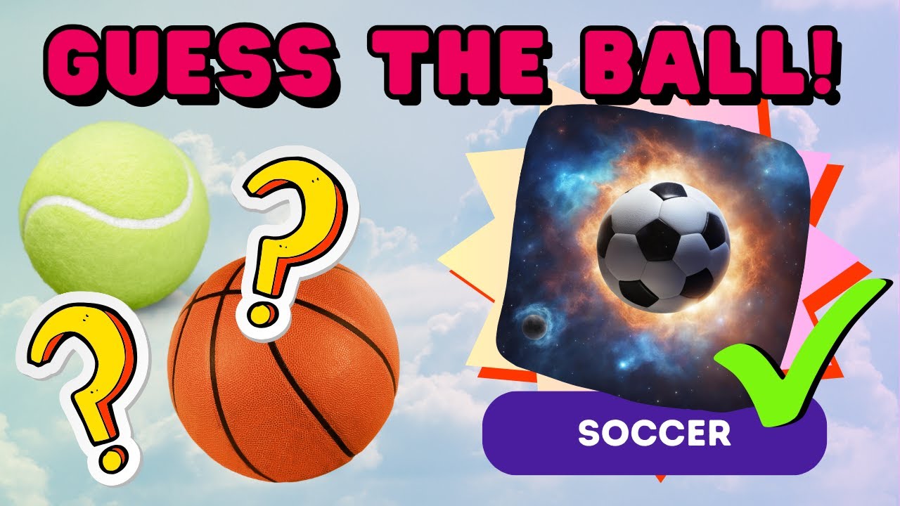 GUESS THE BALL! Sports Ball Trivia for Kids!