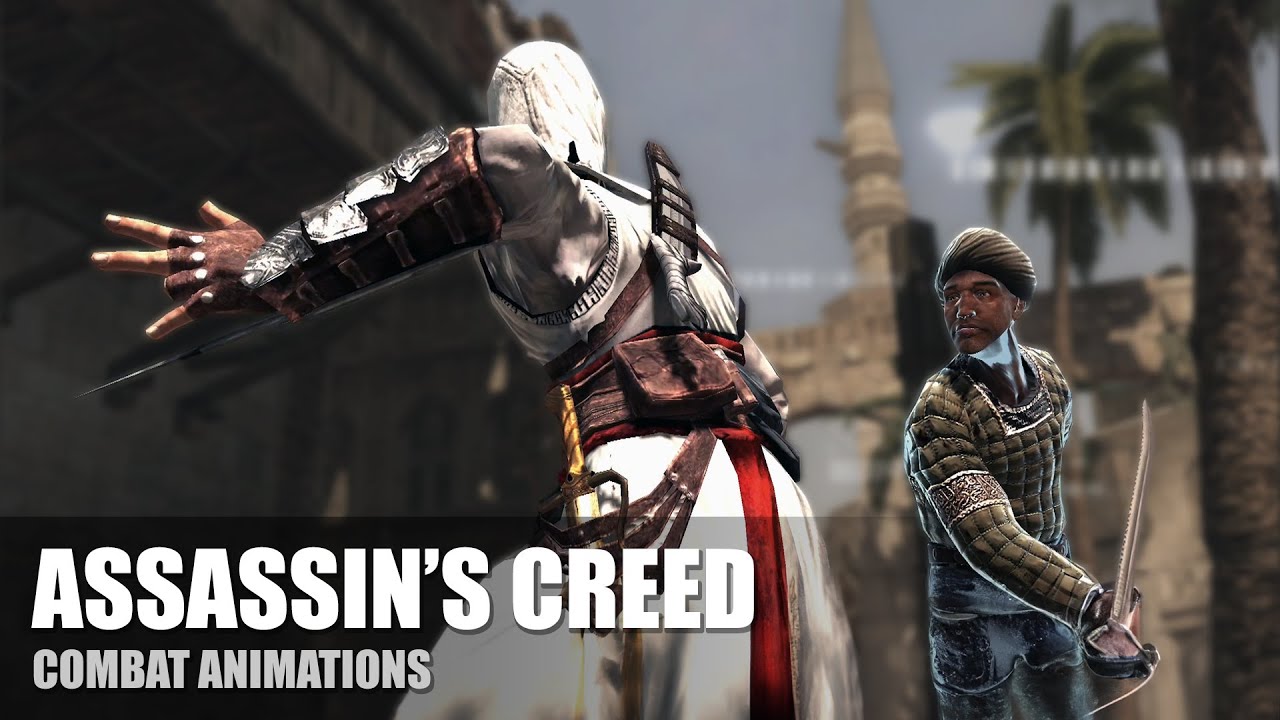 ASSASSIN'S CREED — Боевые анимации