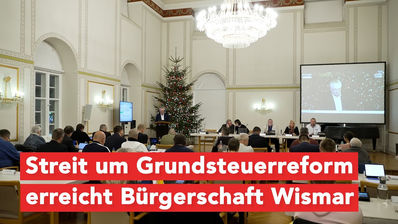 Wismarer Bürgerschaft: Debatten um Grundsteuer und Haushaltssicherheit