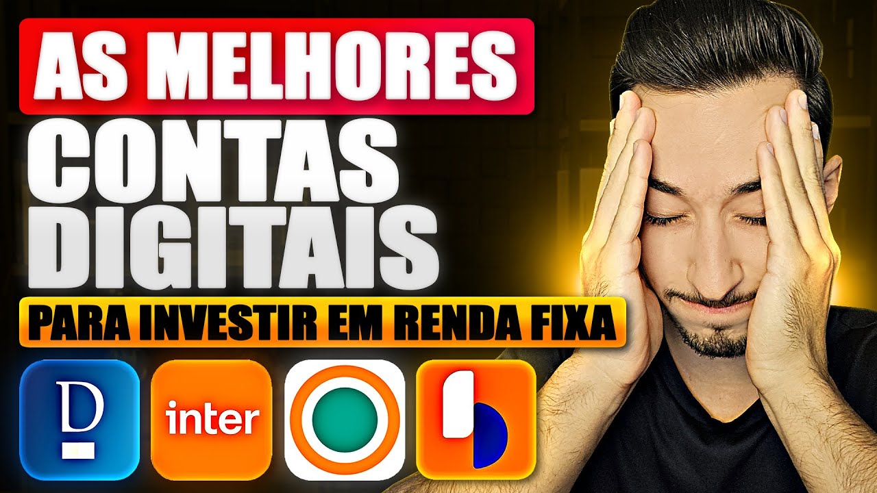 NÃO INVISTA NESSAS CONTAS antes de assistir a esse vídeo! MELHORES CONTAS DIGITAIS para RENDA FIXA!