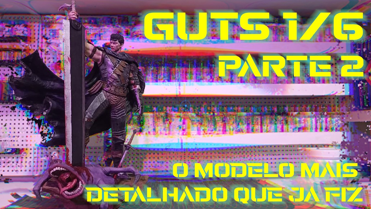 Pintura do Guts (Berserk) em resina | Saturn 4 Ultra – Parte 2