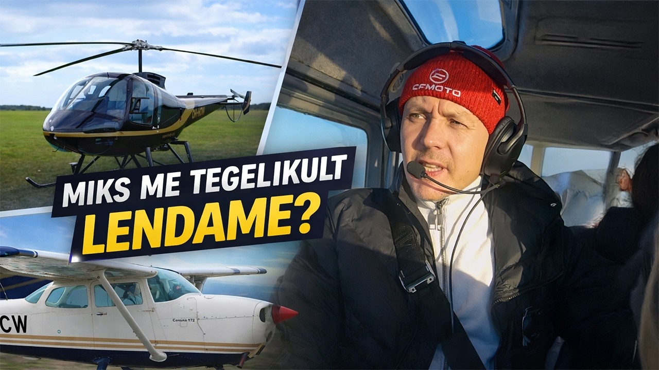 Miks me tegelikult lendame?