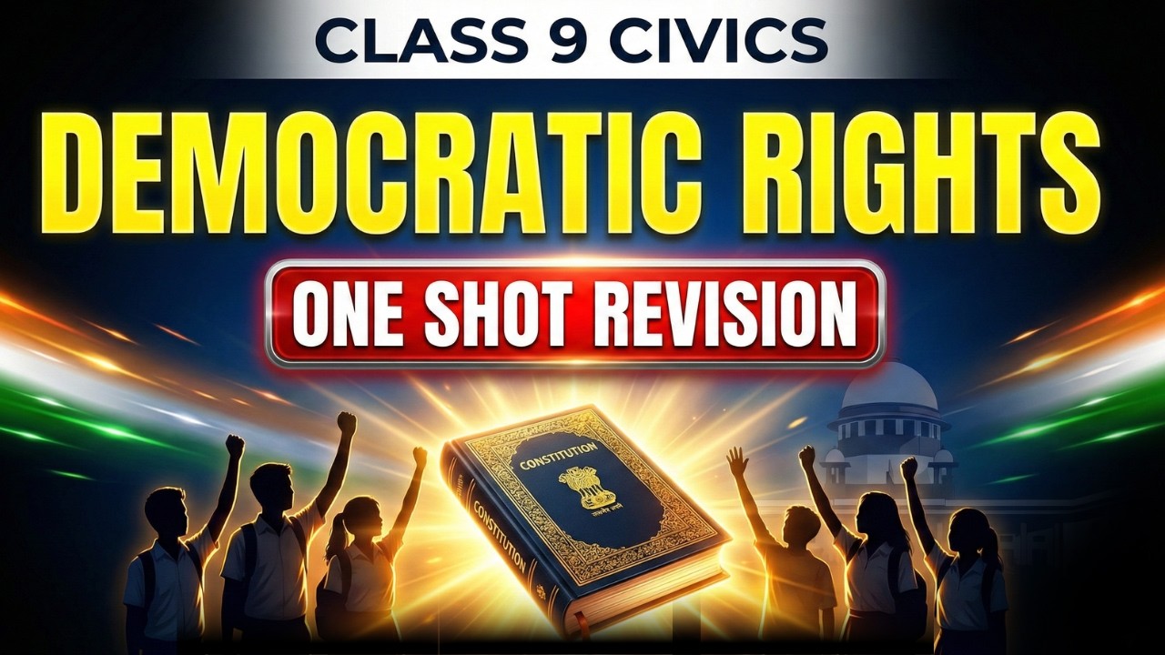 Democratic Right | One Shot Revision | Class 9th | Must Watch Before Exam |