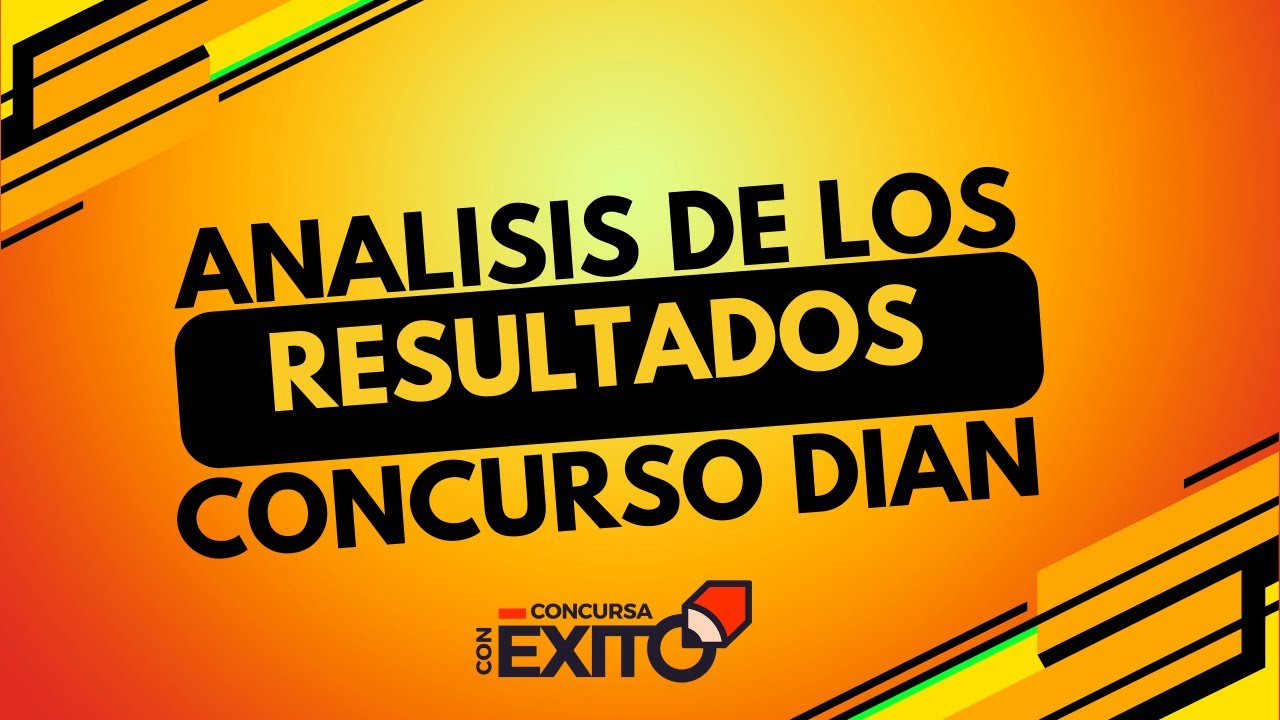 Resultados Y Reclamaciones Pruebas Escritas DIAN