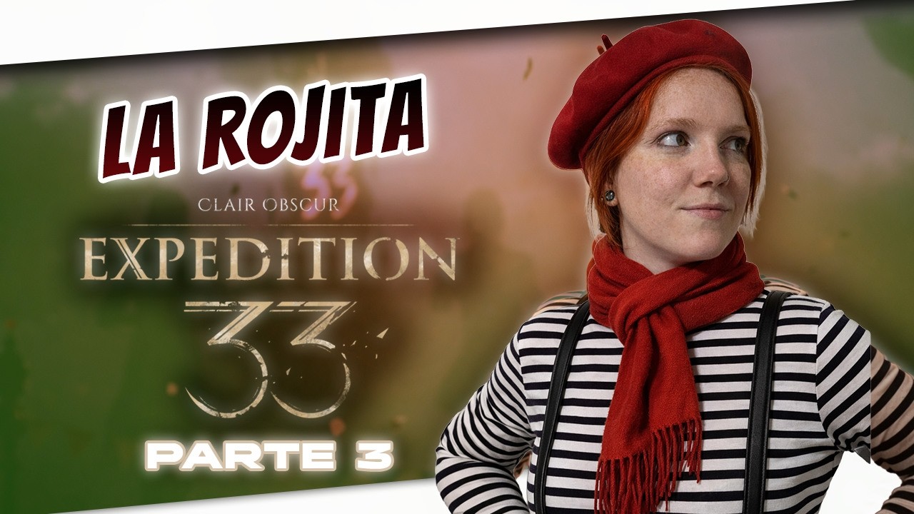 🔴EXPEDITION 33 PT. 3 Stream desde XBOX Series S. GO!