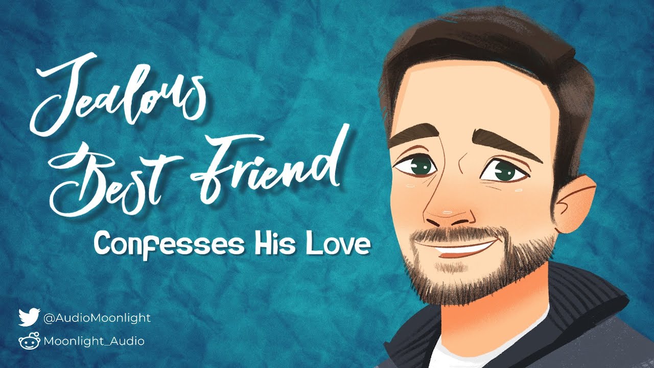 Jealous Best Friend Confesses His Love [M4A] [Adorkable] [Awkward] | Friends to Lovers | ASMR