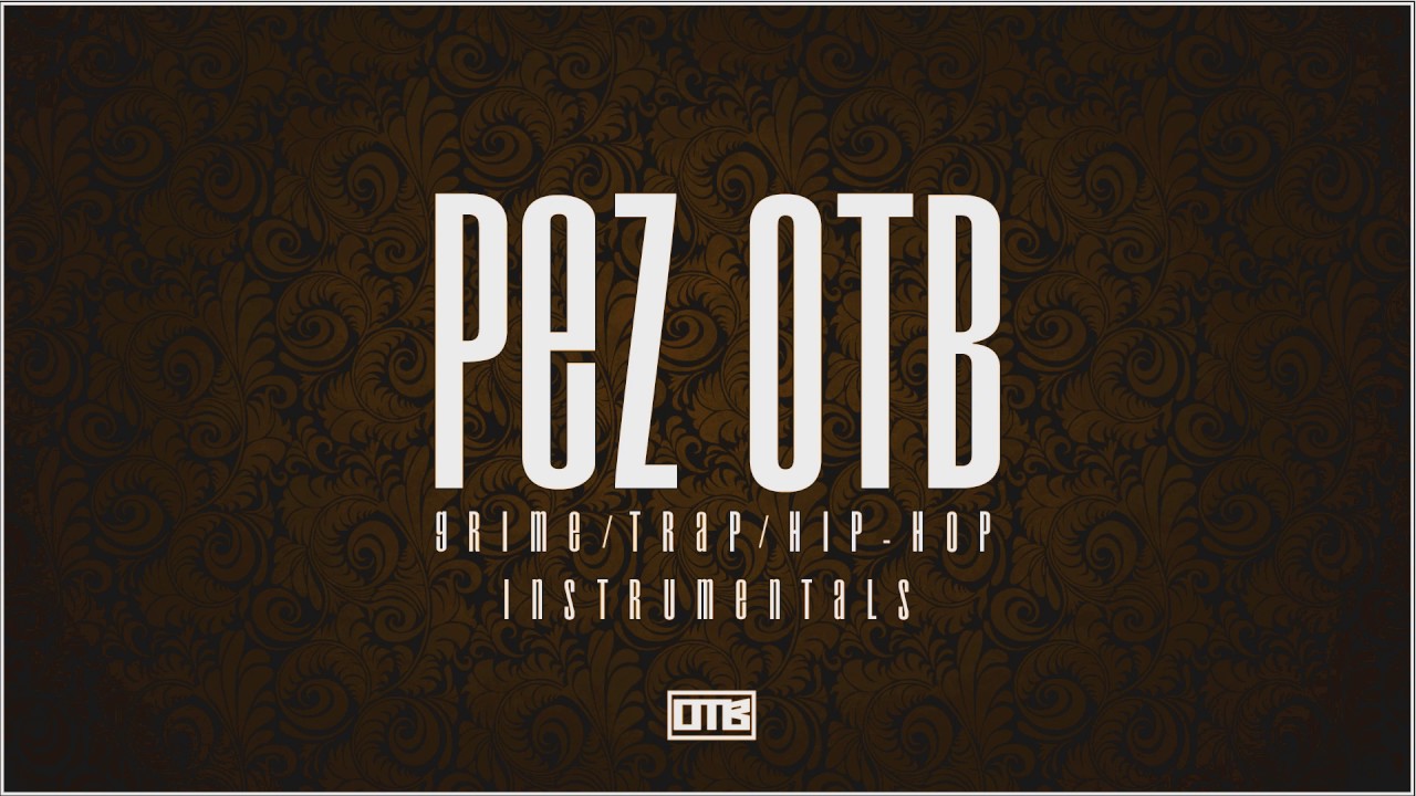 PEZ OTB - On and On (Grime Instrumental 2016)