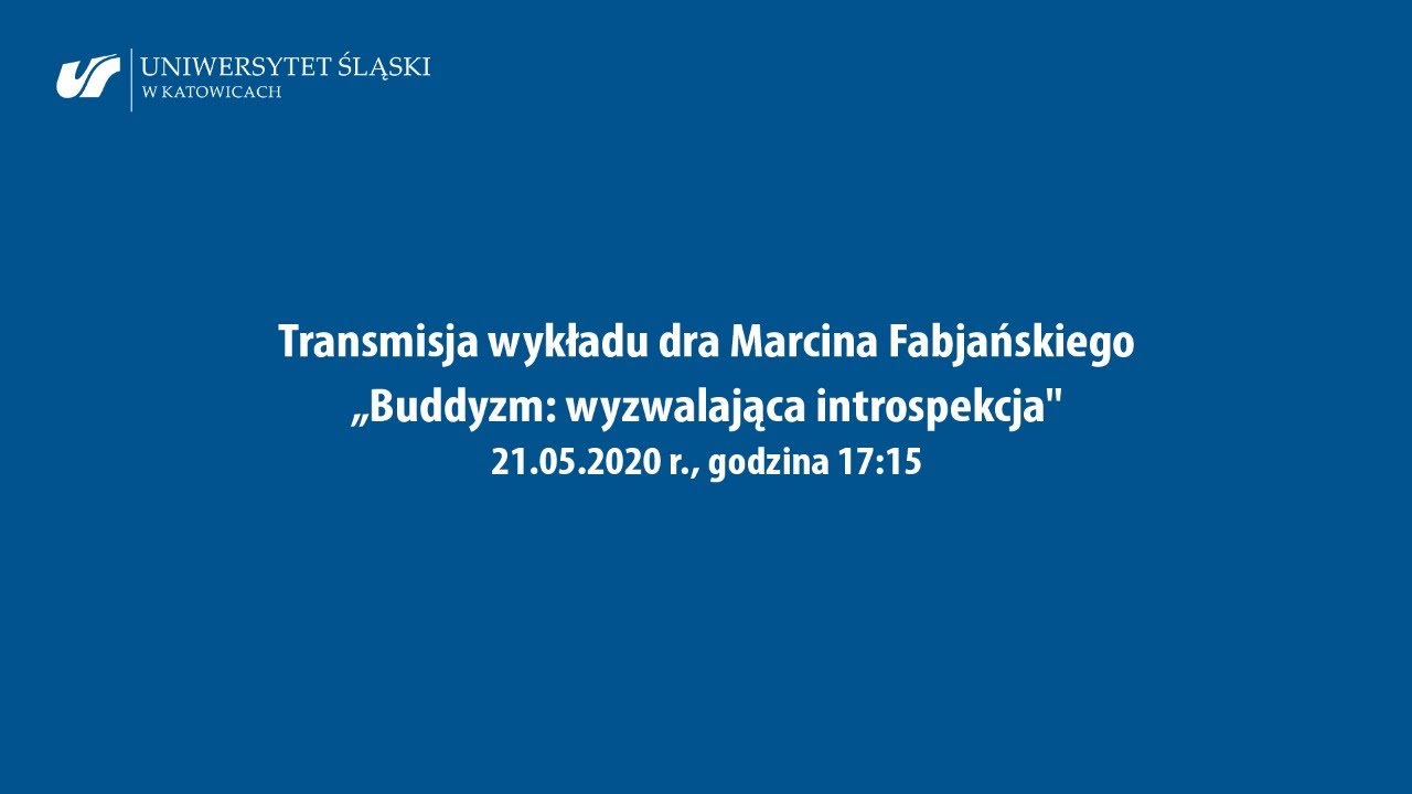 Transmisja wykładu dr. Marcina Fabjańskiego (Wydział Humanistyczny UŚ)
