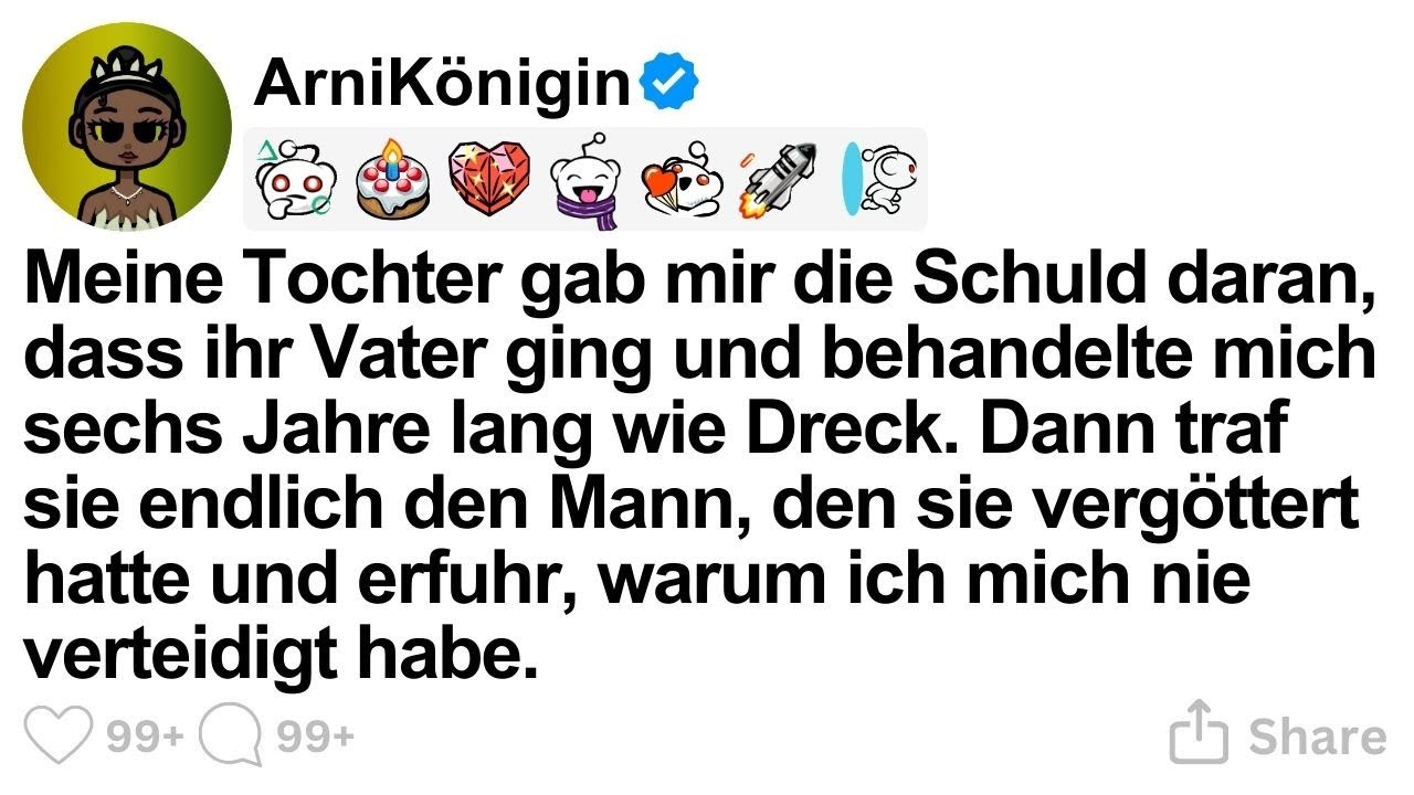 [GANZE STORY] Meine Tochter gab mir die Schuld daran, dass ihr Vater ging und behandelte mich sechs