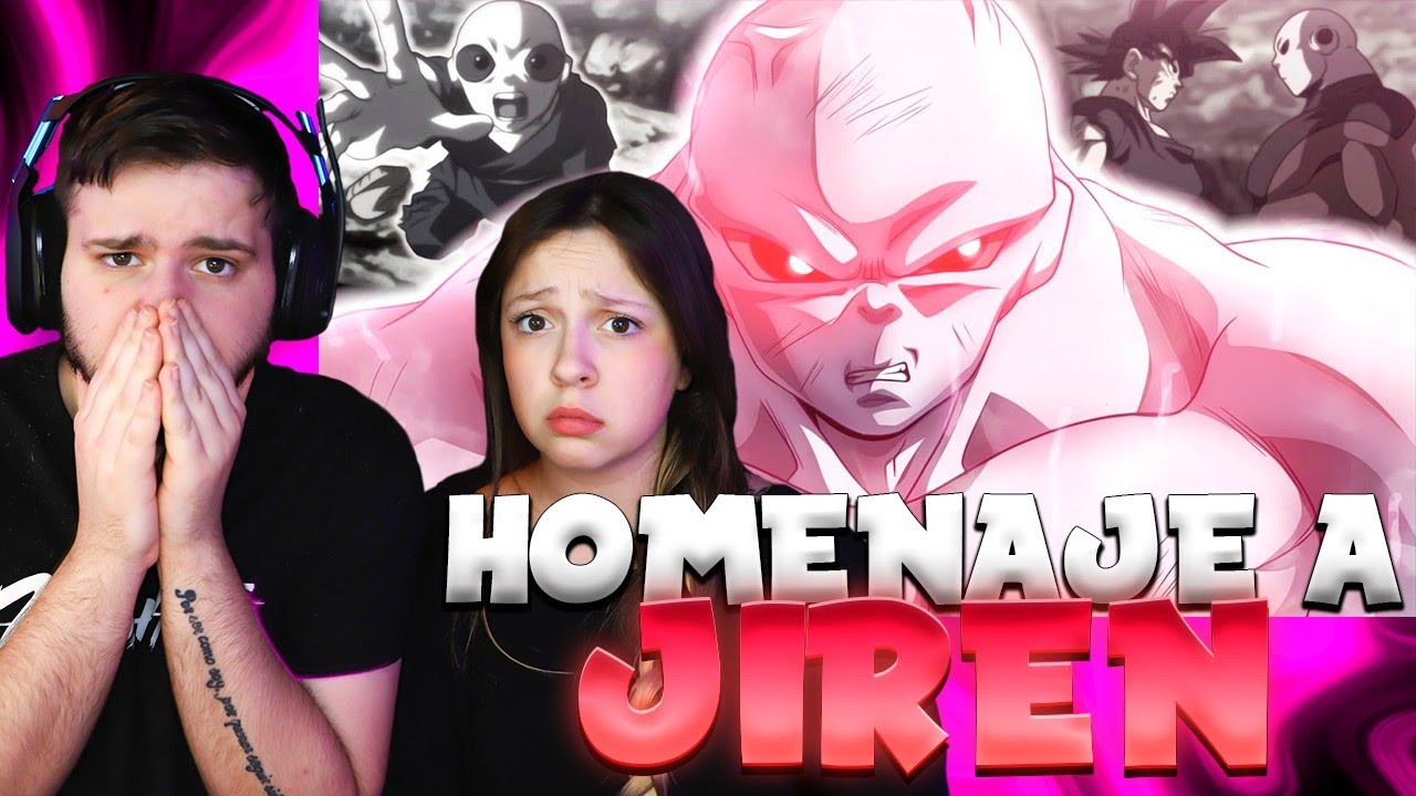 LA FUERZA ES LA JUSTICIA!!😡🔥LA FUERZA LO SUPERA TODO!!🔥JIREN!!💥HOMENAJE NIVEL DIOS!!