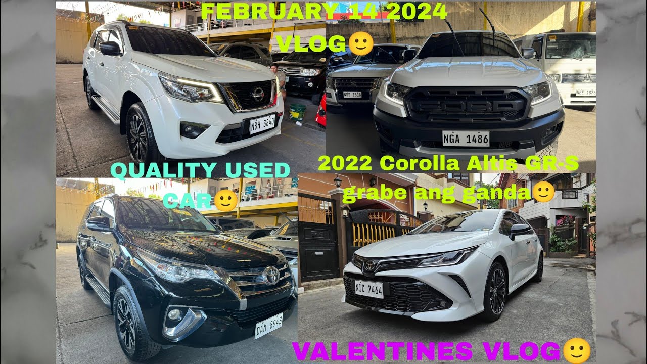 FEBRUARY 14 2024,VALENTINES VLOG🙂 QUALITY USED CAR,SUV,PICK-UP,SEDAN