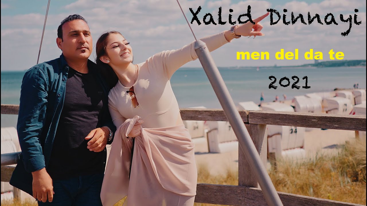 خالد دنايي: من دل دا ته | Xalid Dinnyi: men del da te