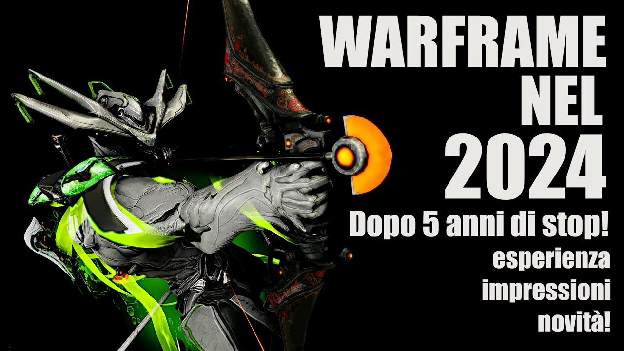 #warframe com'&egrave; tornarci nel 2024? Dopo ben 5 anni!