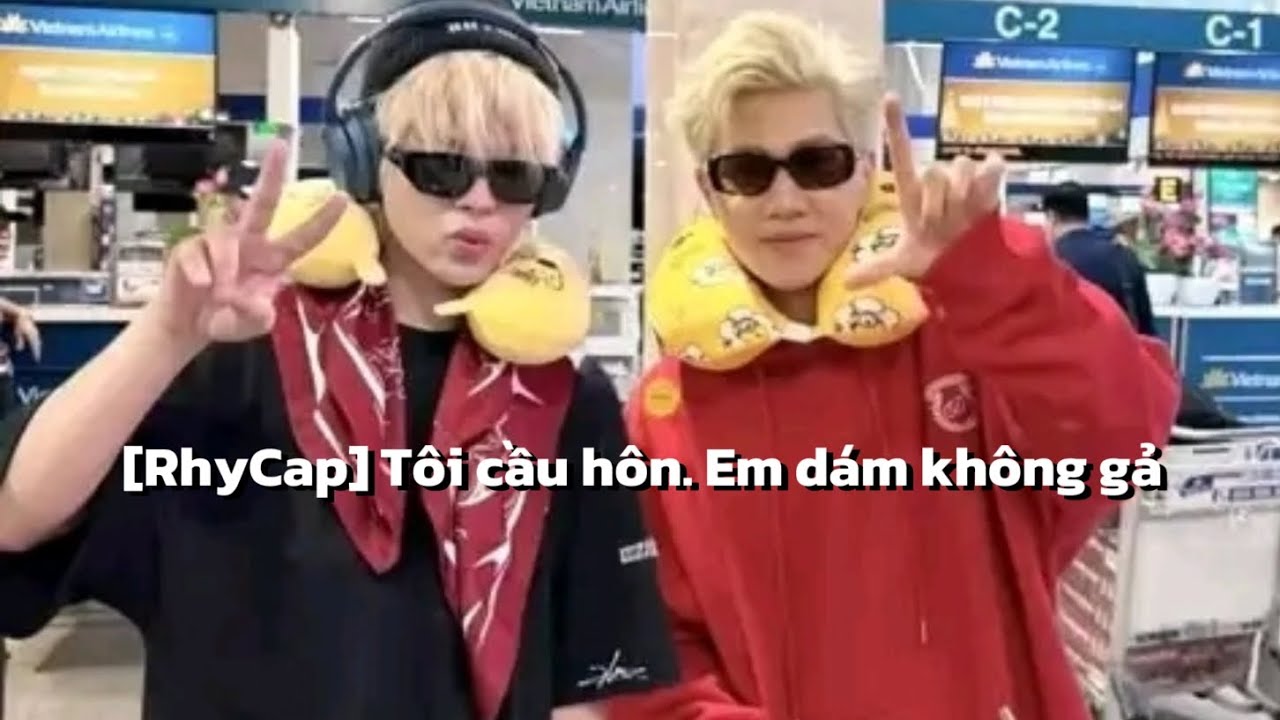 [RhyCap] Tôi cầu hôn. Em dám không gả (Phần 1)