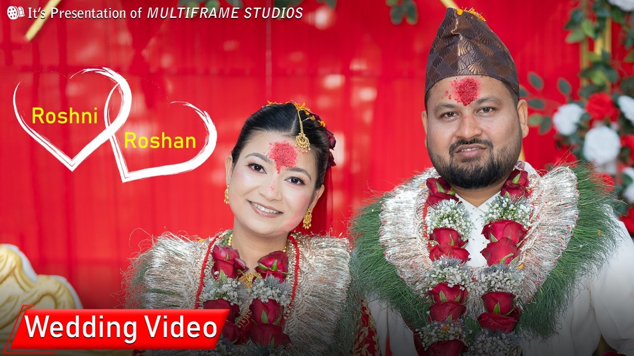 SIDDHARTHA & ROSANI ||  WEDDING VIDEO 2082 || MULTIFRAME HOME ENTERTAINMENT ||