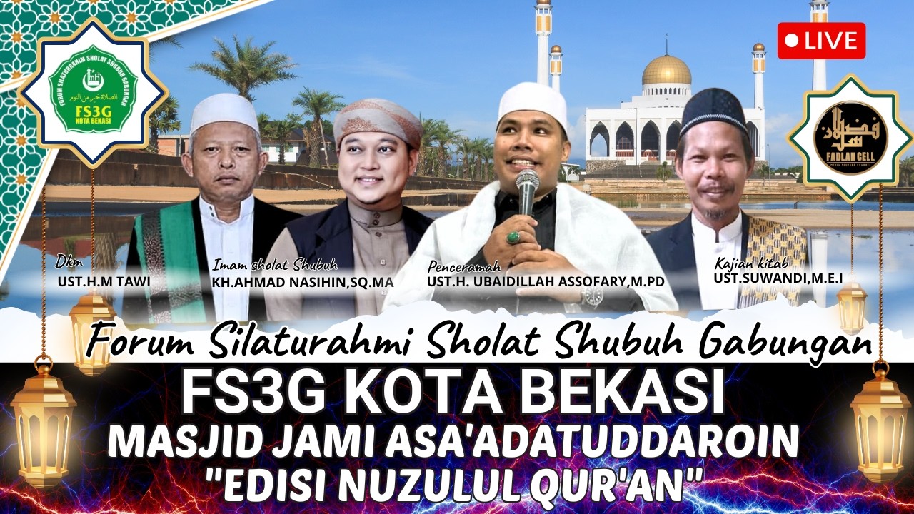 🔴 LIVE FADLAN CELL 08 MARET 2026 | FS3G KOTA BEKASI DI MASJID JAMI ASA'ADATUDDAROIN JATISARI