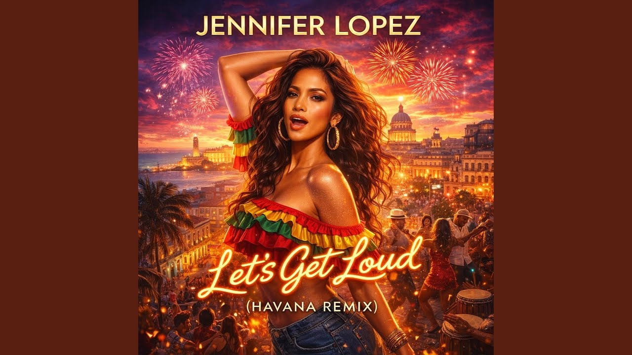 Let's Get Loud (Havana Remix)