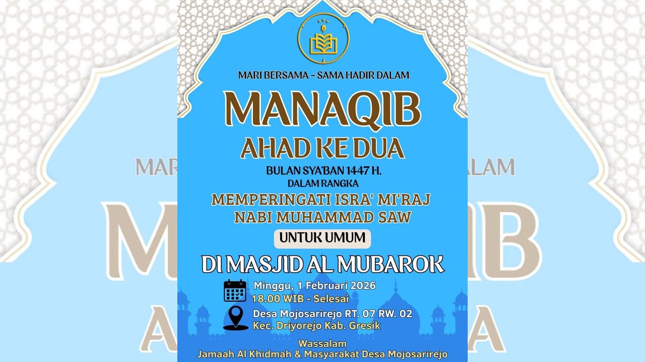 🔴 (LIVE) MANAQIB AHAD KE-2 | Masjid Al-Mubaarok, Mojosarirejo