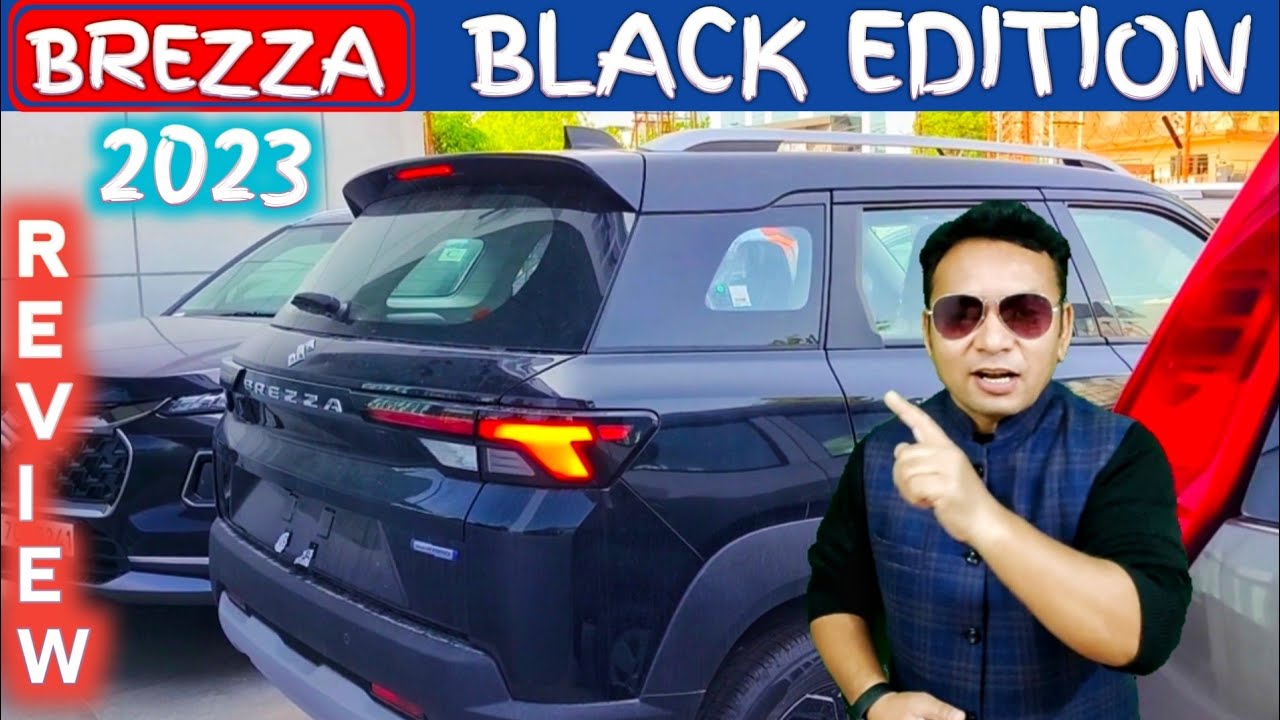 BREZZA 2023 BLACK EDITION REVIEW मारुति ब्रैजा BLACK EDITION :BREZZA DARK REVIEW @NarrusAutovlogs
