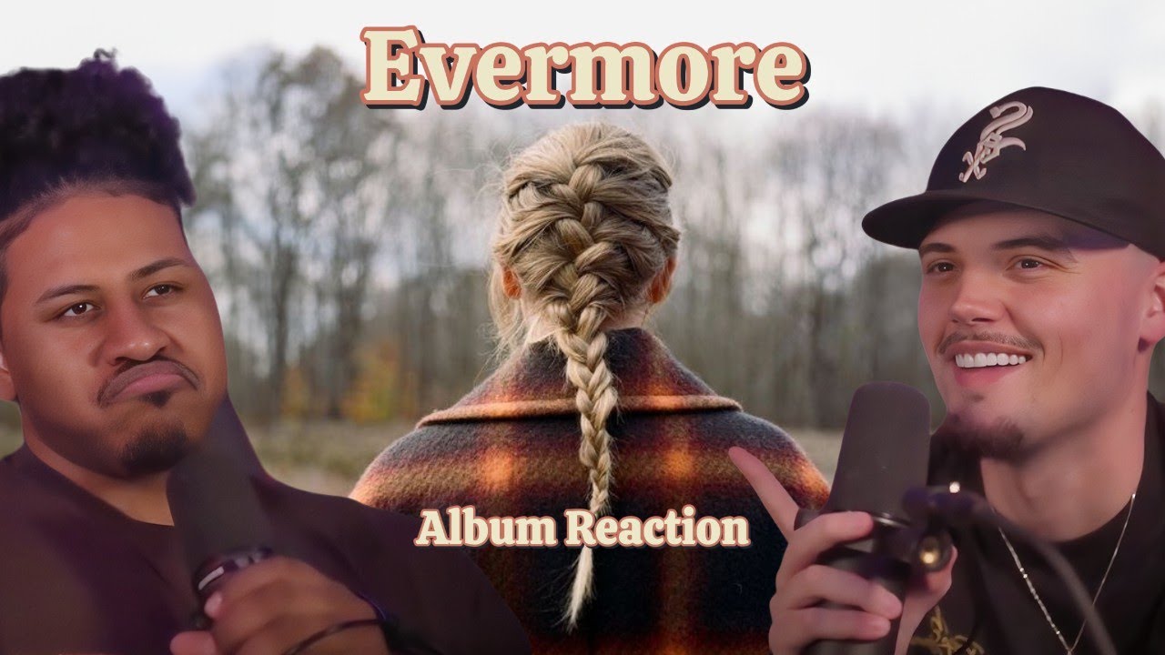 Reacting To Evermore by Taylor Swift