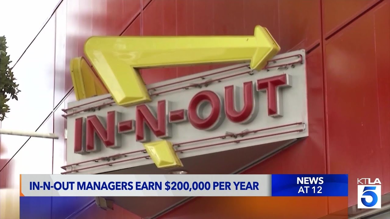In-N-Out managers now earn more than $200,000 a year