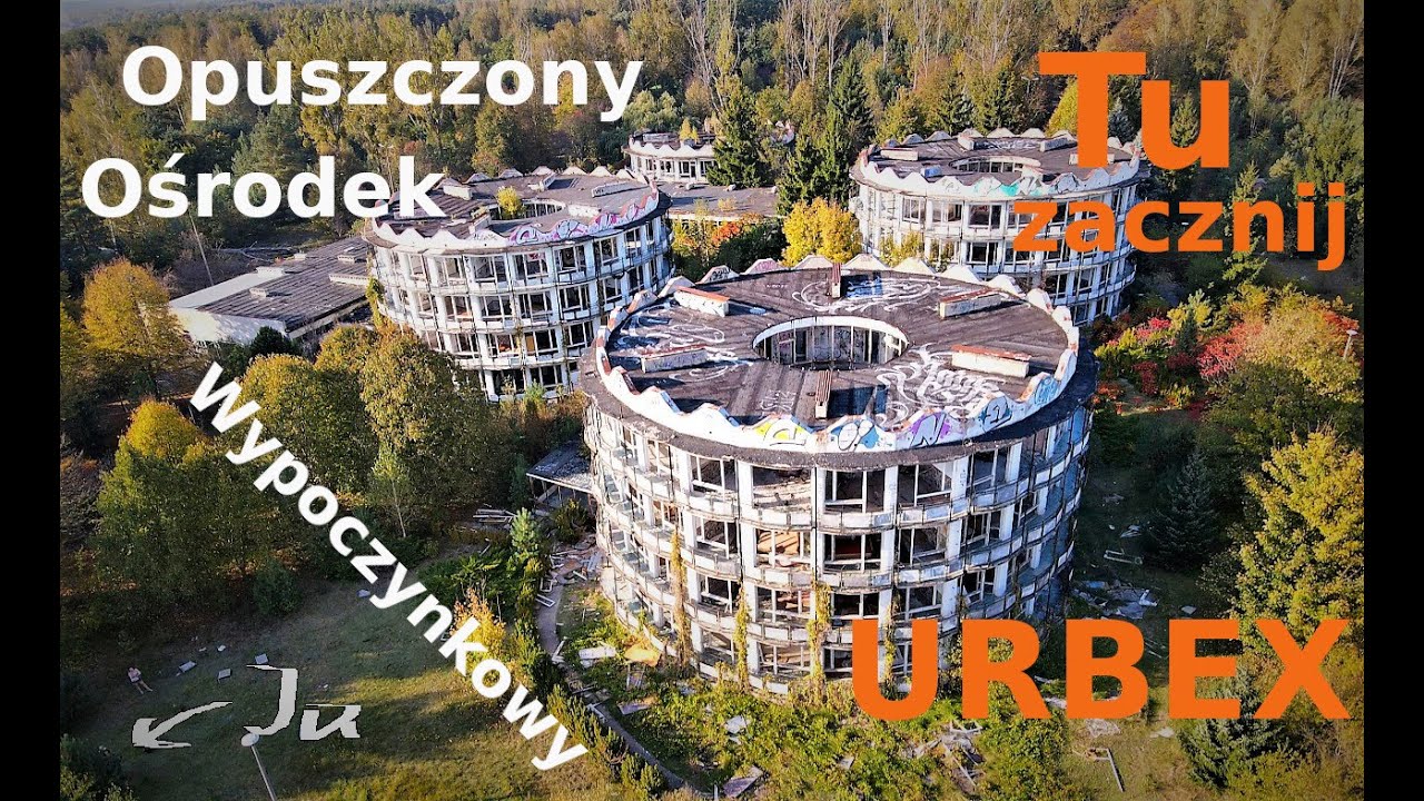 Gdzie na Urbex 2021 opuszczony ośrodek PRL - Okrąglaki - Urbex must have