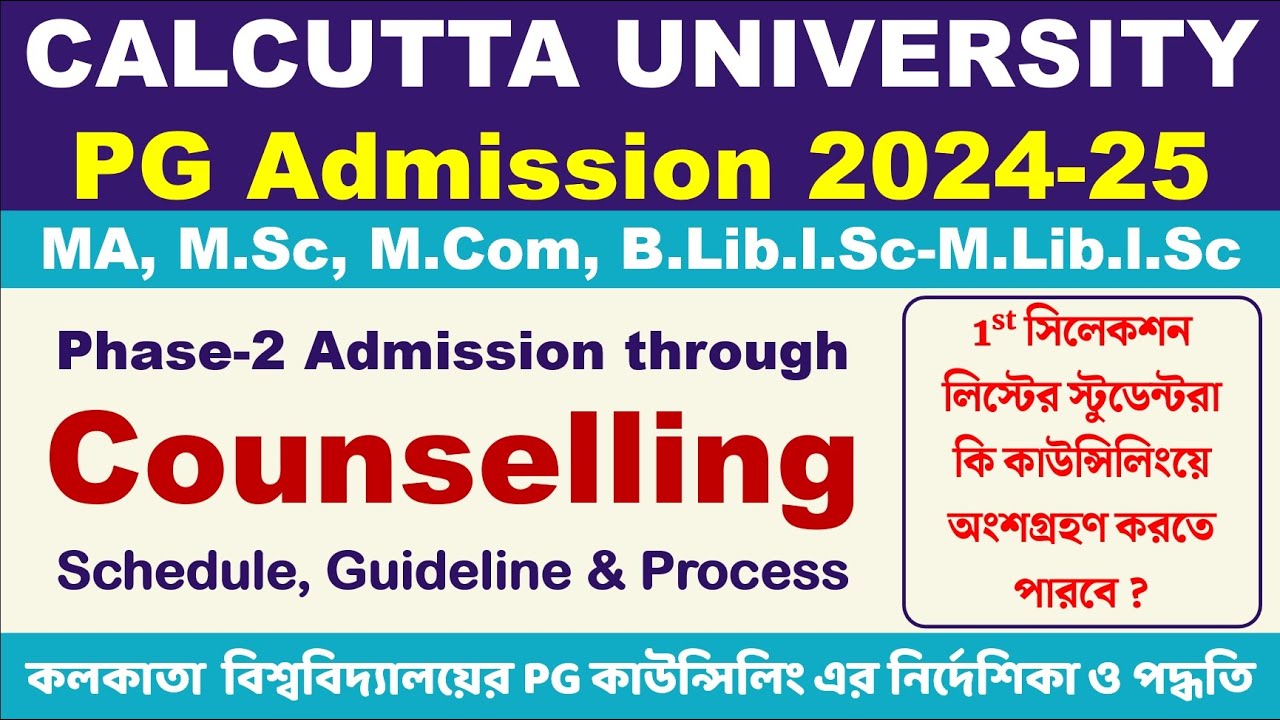 Calcutta University PG Admission 2024-25: Phase-2 Counselling Schedule, Guideline & Process