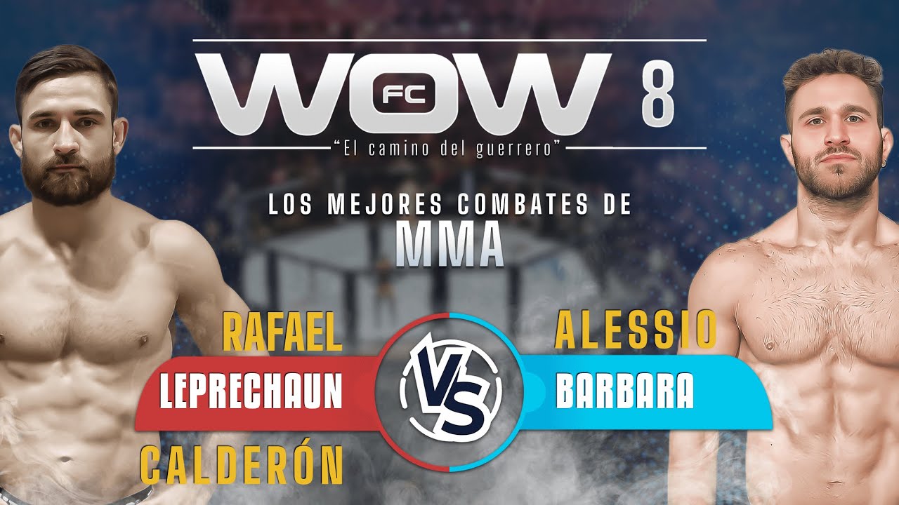 WOW 8 - FULL FIGHT -  Rafael 
