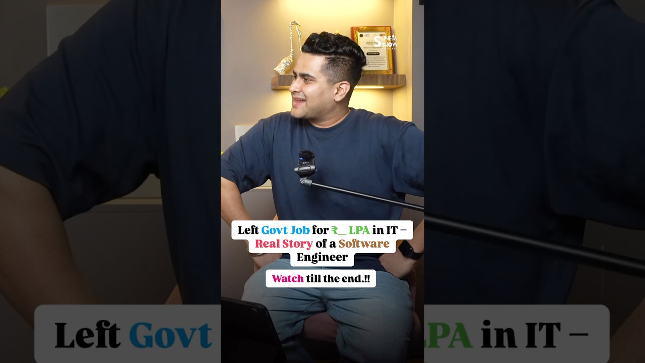 Left Govt Job for ₹25 LPA in IT &ndash; Real Story of a Software Engineer&rsquo;s Comeback! #shorts