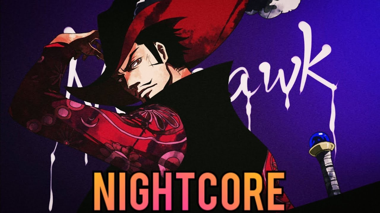 Nightcore | Taka no Me | Mihawk (One Piece) | Enygma
