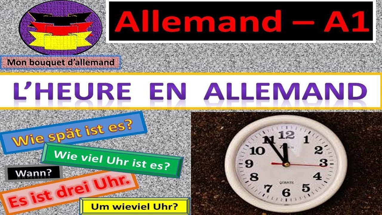 A la portée: L' heure en allemand