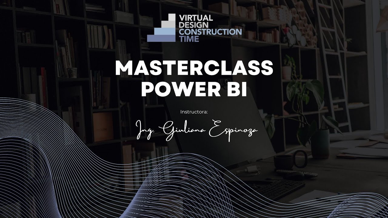 Masterclass de Power BI para Principiantes | Fundamentos y Ejemplo Práctico