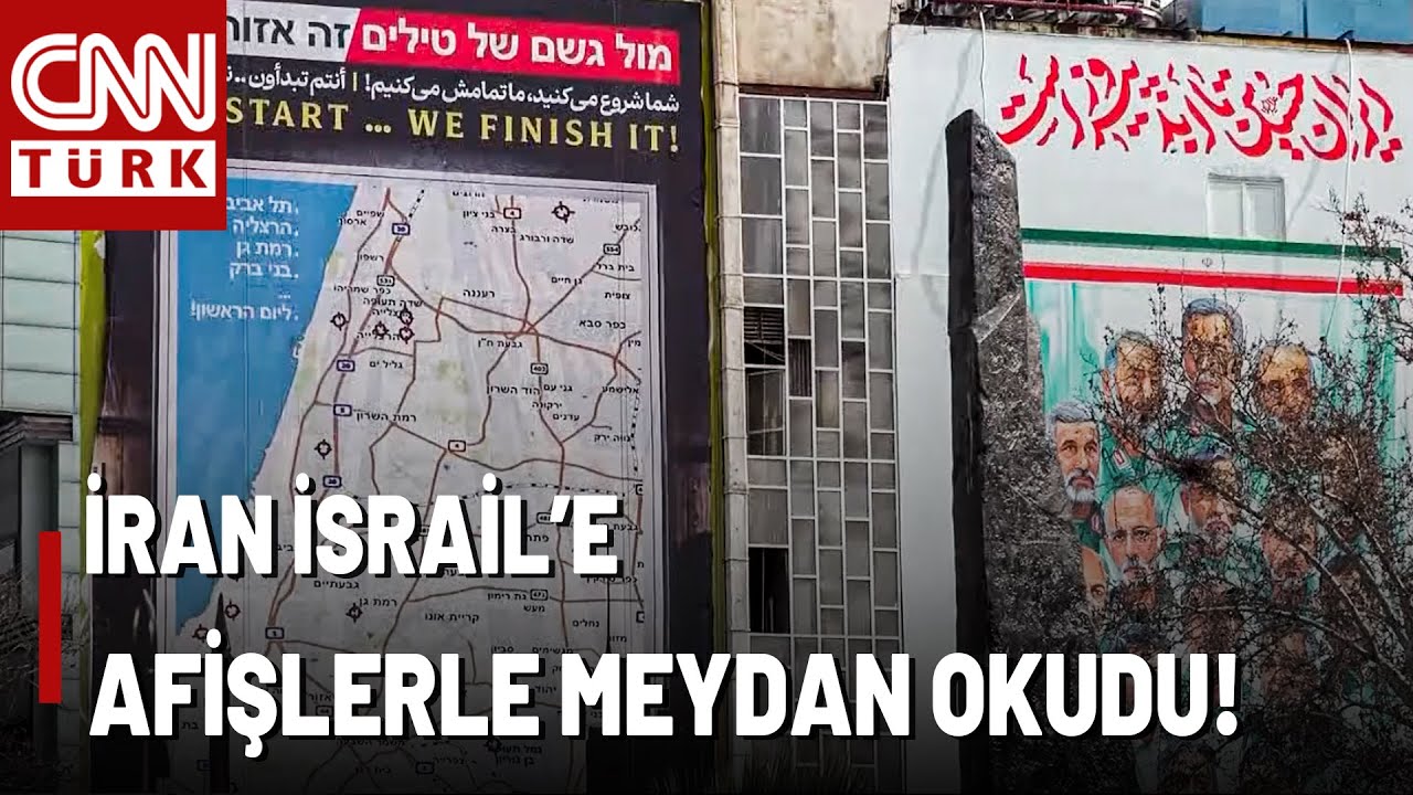 İran'da İsrail'e Meydan Okuyan Afişler! 